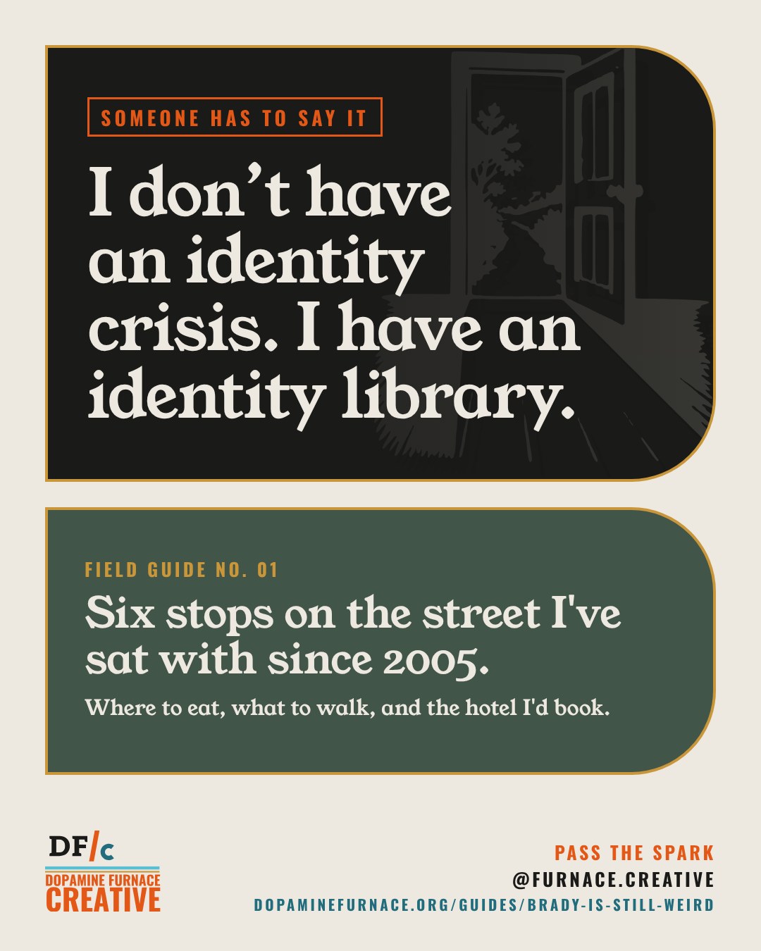 Share card: Six stops on the street I've sat with since 2005. Where to eat, what to walk, and the hotel I'd book. Dopamine Furnace Creative, @furnace.creative.